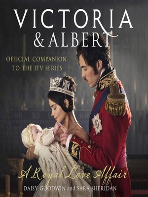 cover image of Victoria and Albert--A Royal Love Affair